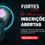 Fortes Summit 2021: o maior evento online de tecnologia contábil e gestão empresarial do Brasil.